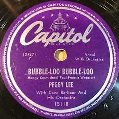 Peggy Lee Bubble Loo Bubble Loo